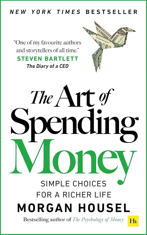 The Art of Spending Money by Morgan Housel book cover