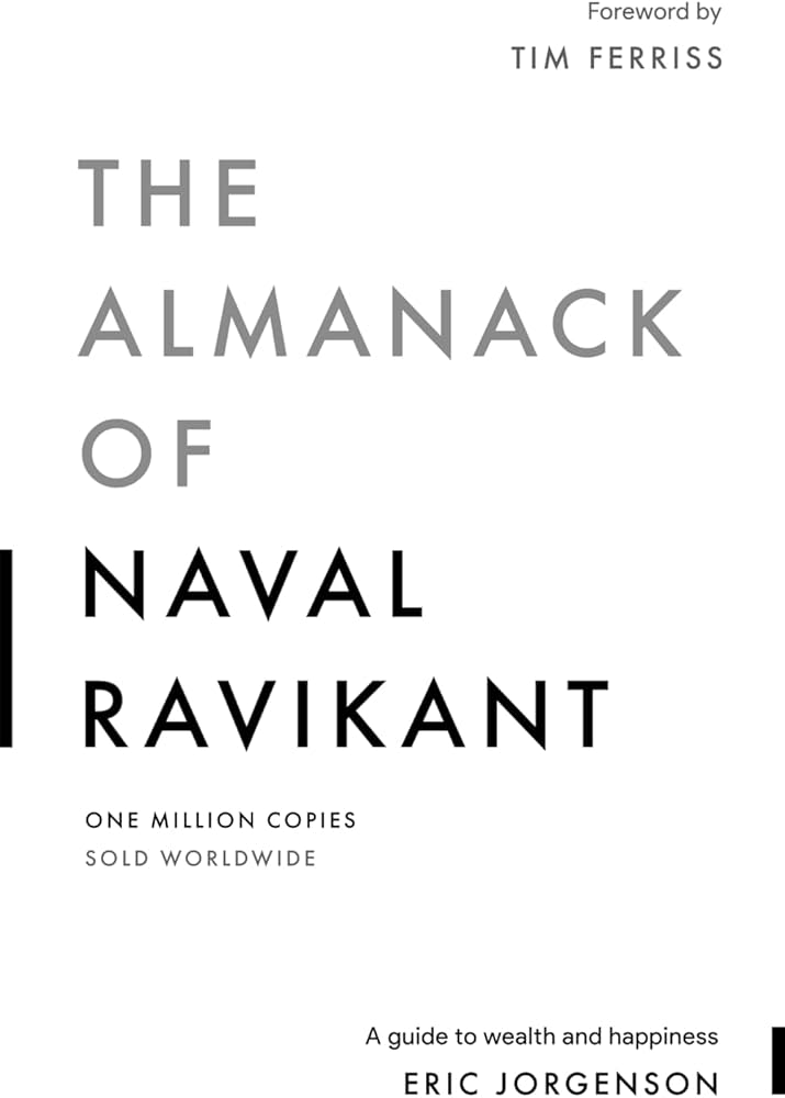 The Almanack of Naval Ravikant by Eric Jorgenson book cover